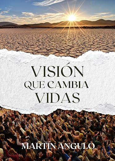 Visión que cambia vidas